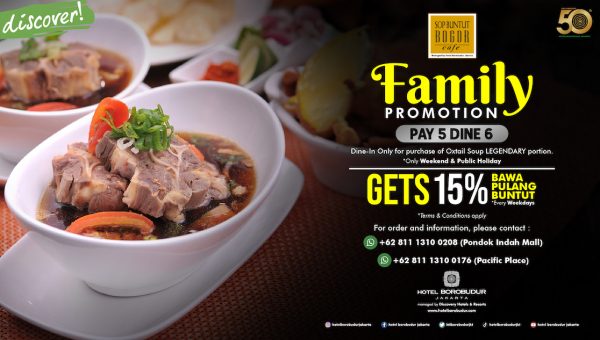 Sop Buntut Family Promotion – Pay 5 Dine 6