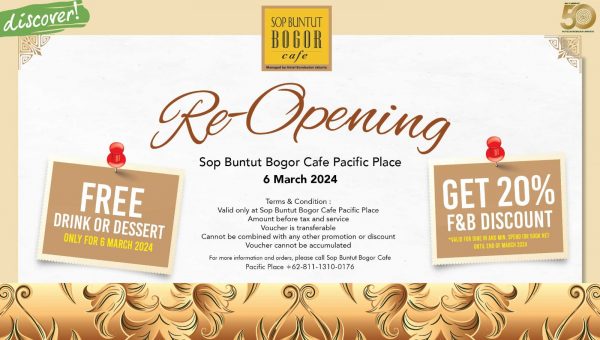 Re Opening Sop Buntut Bogor Cafe Pacific Place